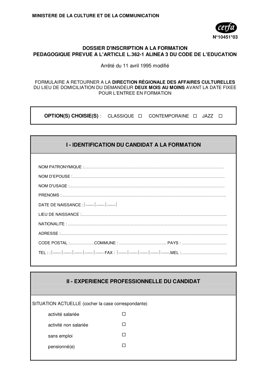 Page 1 du formulaire cerfa 10451 — Dossier d'inscription à la formation pédagogique selon l'article L.362-1 alinéa 3