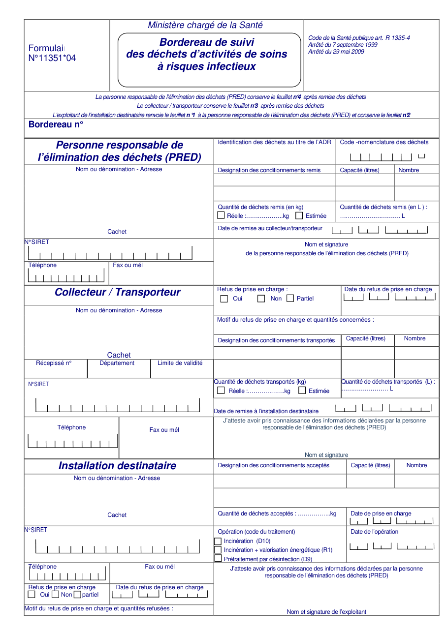 Page 1 du formulaire cerfa 11351 — Personne responsable de l'élimination des déchets (PRED) Collecteur / Transporteur Installation destinataire
