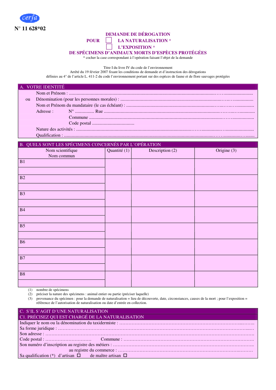 Page 1 du formulaire cerfa 11628 — Demande de dérogation pour la naturalisation ou l'exposition de spécimens d'animaux morts