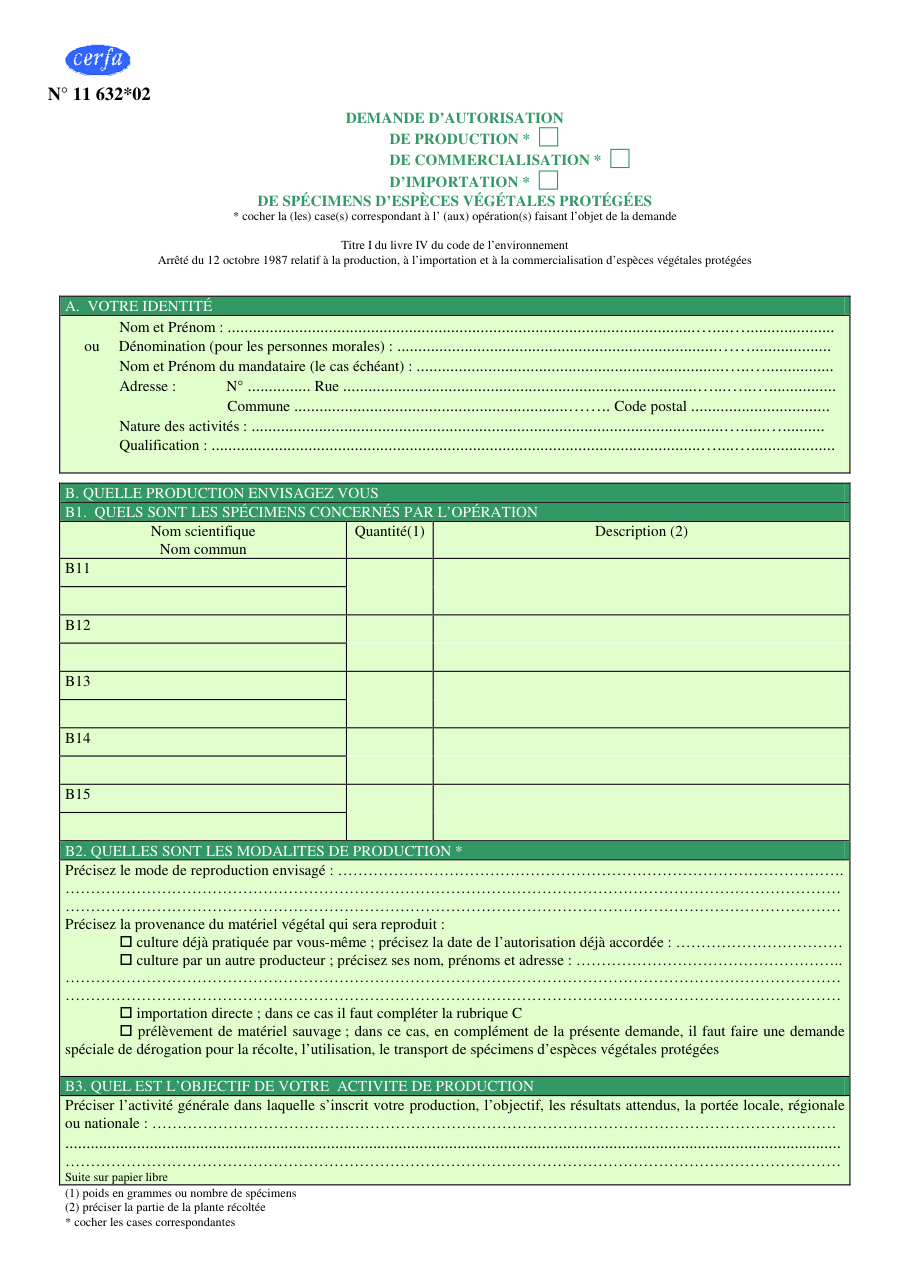 Page 1 du formulaire cerfa 11632 — Demande d'autorisation de production, de commercialisation ou d'importation de spécimens