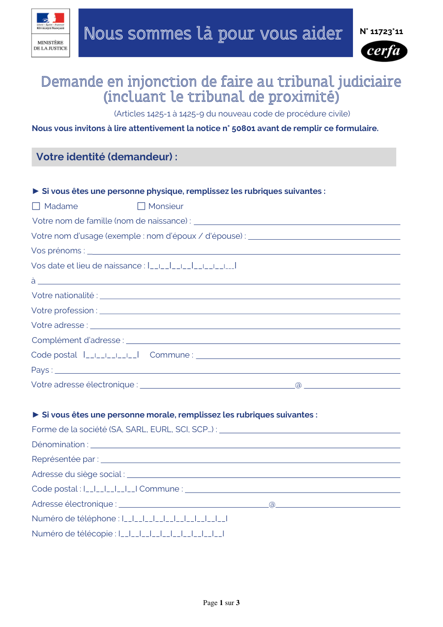 Page 1 du formulaire cerfa 11723 — Demande en injonction de faire au tribunal judiciaire (incluant le tribunal de proximité)