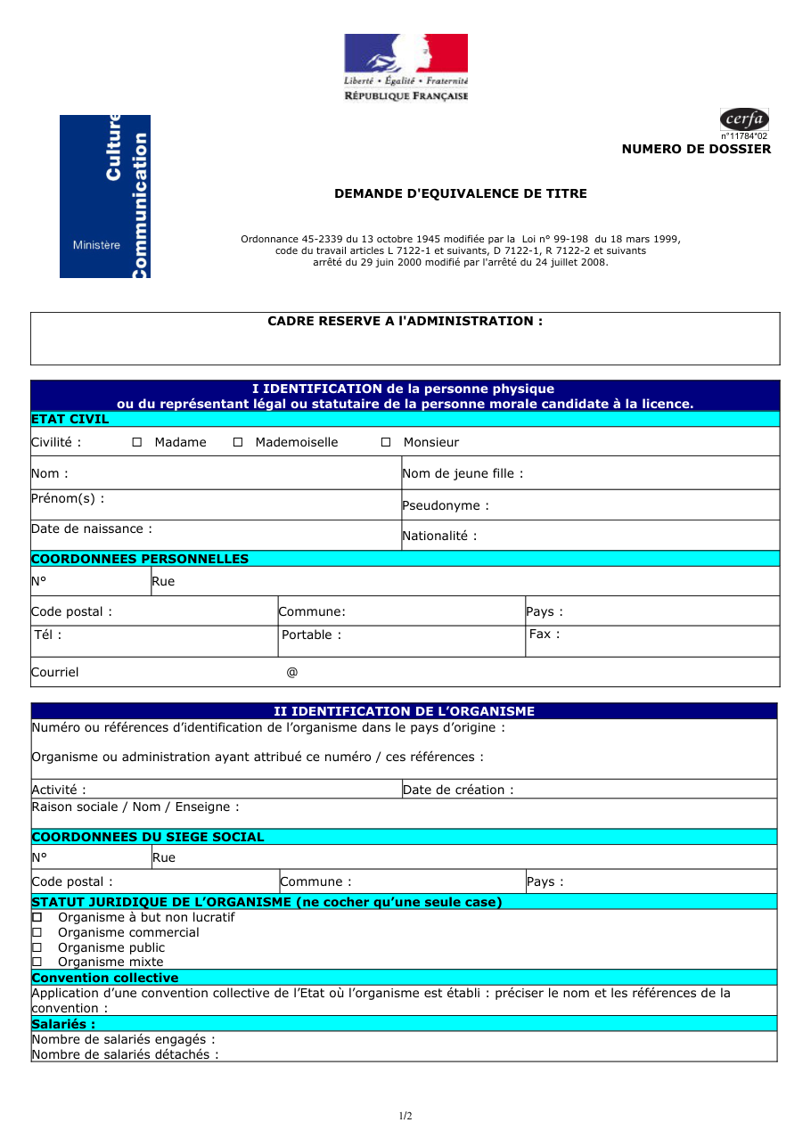 Page 1 du formulaire cerfa 11784 — Demande d'équivalence de titre pour une licence d'entrepreneur de spectacles vivants