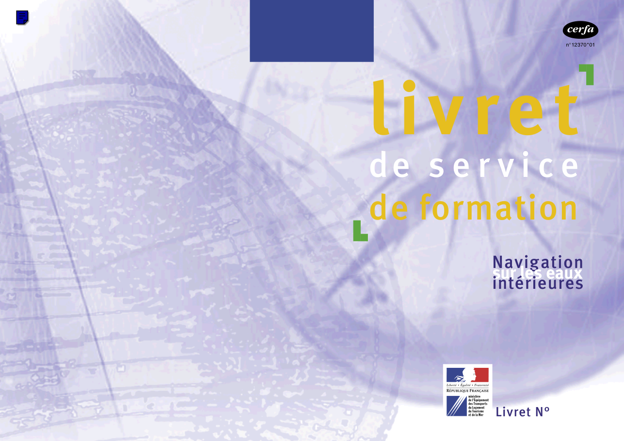 Page 1 du formulaire cerfa 12370 — Livret de service ou de formation (navigation sur les eaux intérieures)