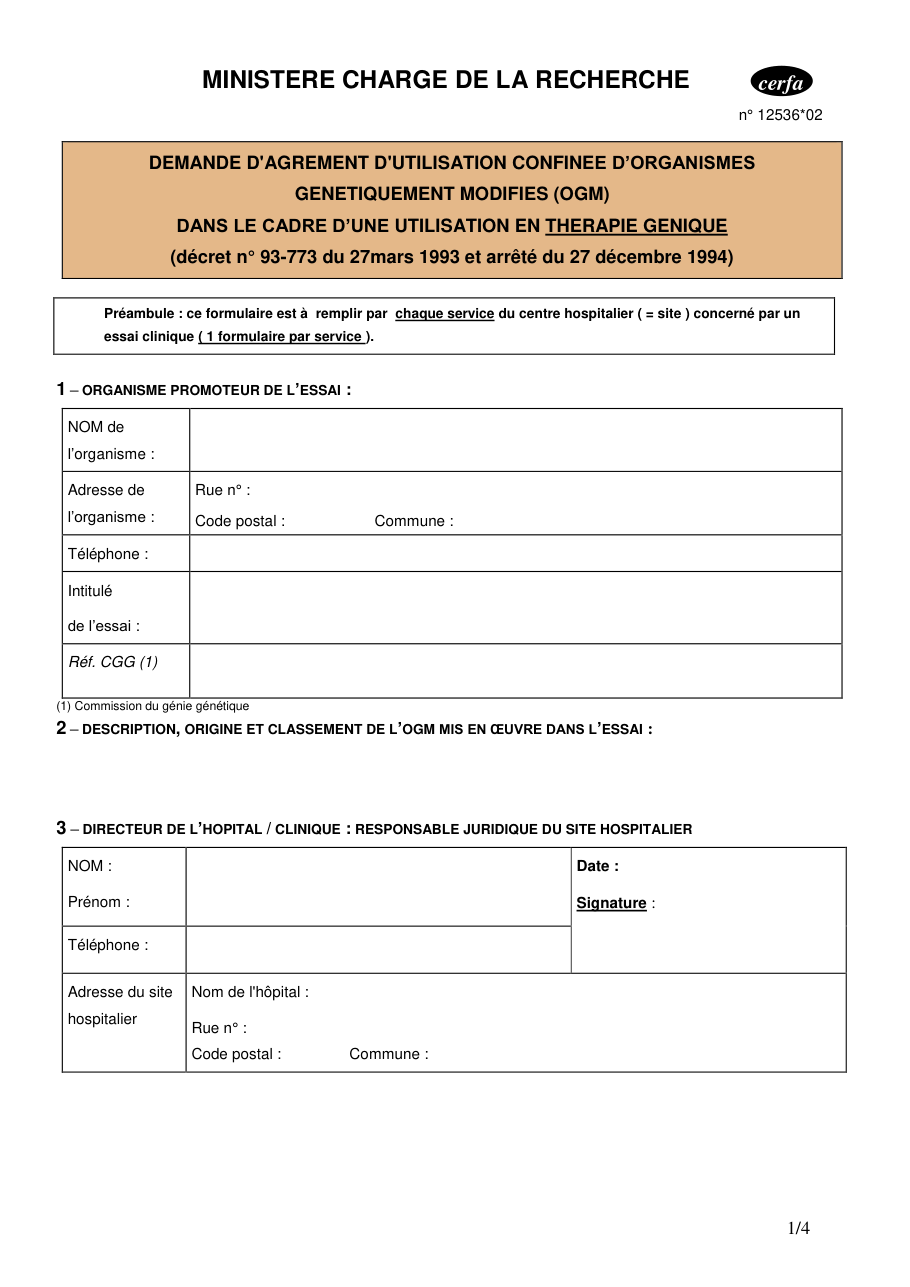 Page 1 du formulaire cerfa 12536 — Demande d'agrément d'utilisation confinée d'organismes génétiquement modifiés (OGM)