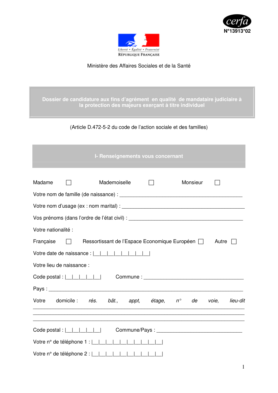 Page 1 du formulaire cerfa 13913 — Dossier de candidature aux fins d'agrément en qualité de mandataire judiciaire à la protection des majeurs exerçant à titre individuel