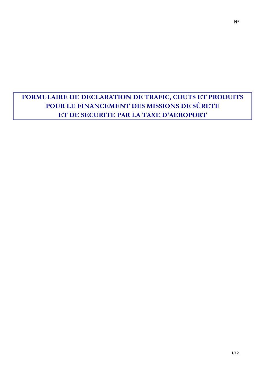 Page 1 du formulaire cerfa 13981 — Formulaire de déclaration de trafic, coûts et produits pour le financement des missions de sûrete