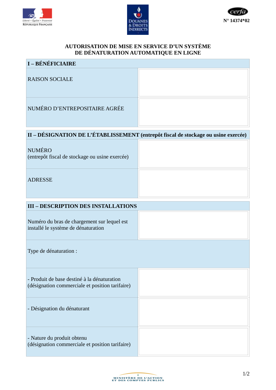 Page 1 du formulaire cerfa 14374 — Autorisation de mise en service d'un système de dénaturation automatique en ligne
