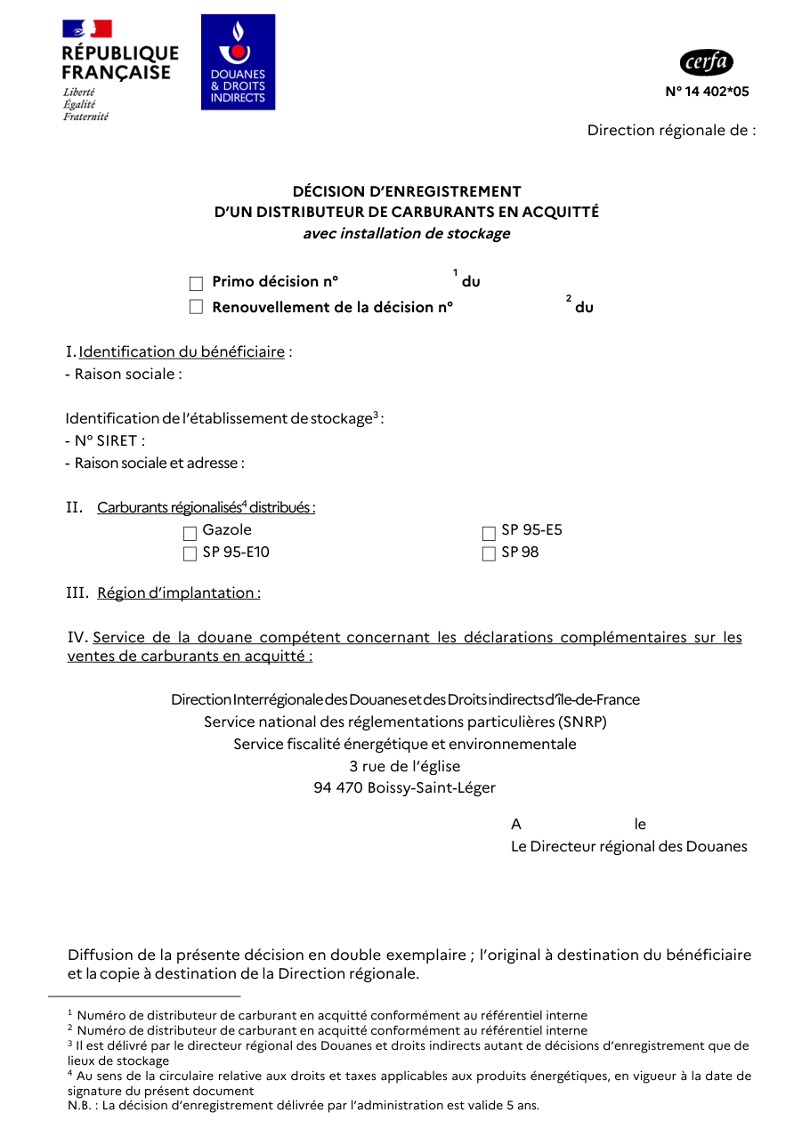 Page 1 du formulaire cerfa 14402 — Décision d'enregistrement d'un distributeur de carburants en acquitté avec installation de stockage