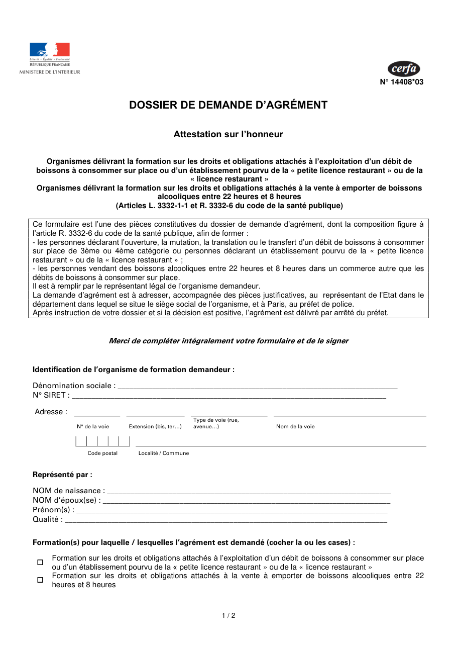 Page 1 du formulaire cerfa 14408 — Dossier de demande d'agrément, organisme de formation à la vente de boissons alcooliques