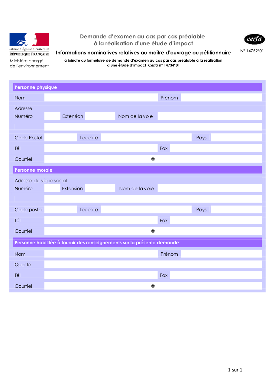 Page 1 du formulaire cerfa 14752 — Demande d’examen au cas par cas préalable à la réalisation d’une étude d’impact