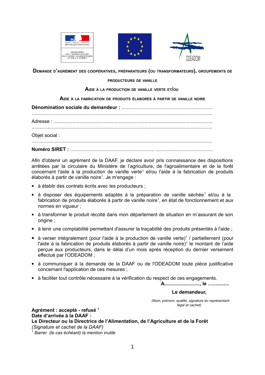Page 1 du formulaire cerfa 14778 — Demande d'agrément des coopératives, préparateurs ou transformateurs et groupements de producteurs de vanille