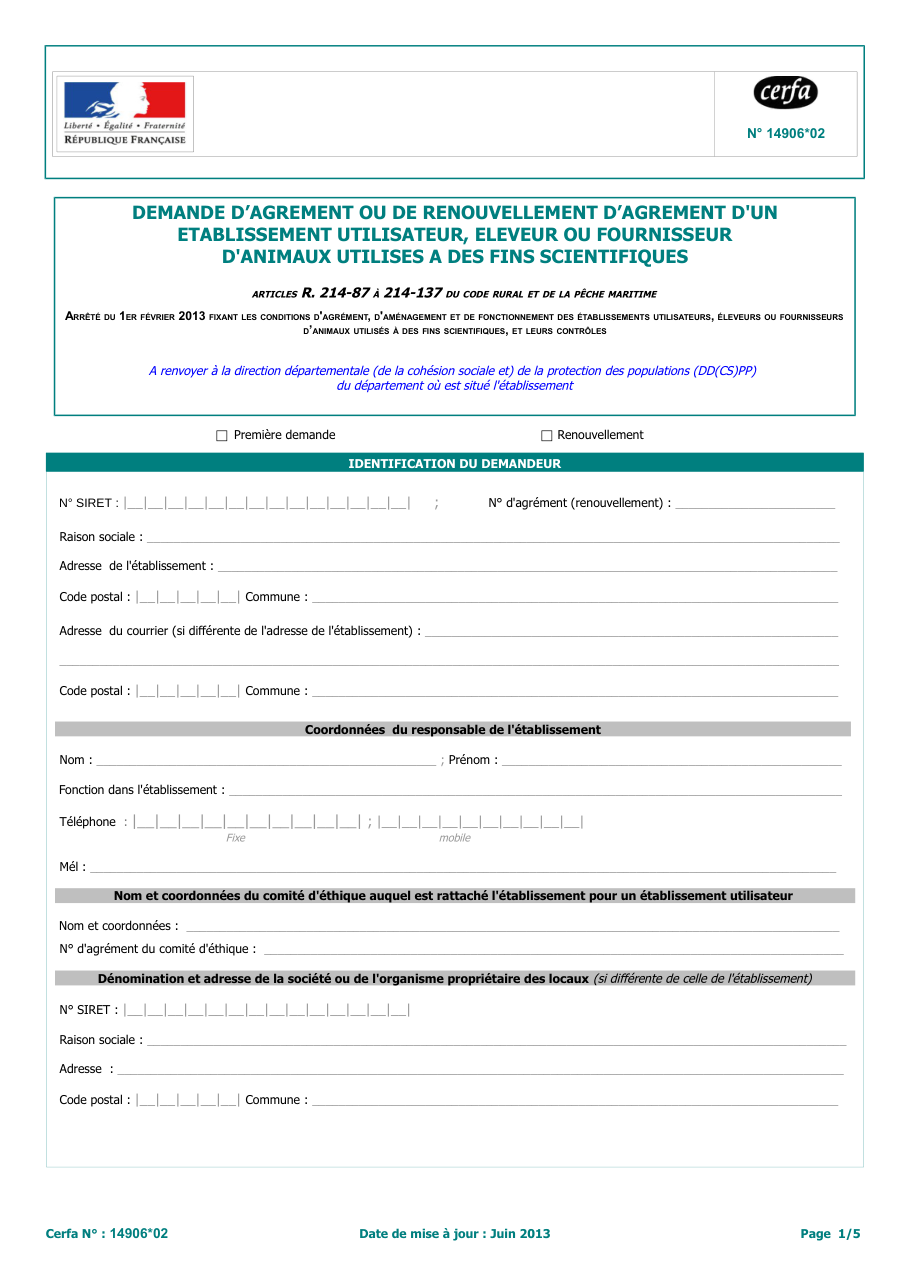 Page 1 du formulaire cerfa 14906 — Demande d'agrément ou de renouvellement d'agrément d'un établissement utilisateur, éleveur ou fournisseur