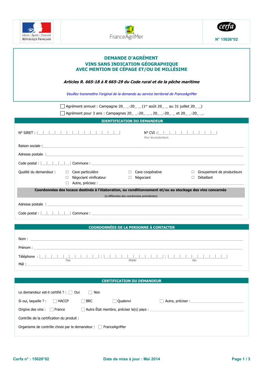 Page 1 du formulaire cerfa 15026 — Demande d'agrément vins sans indication géographique avec mention de cépage et/ou de millésime