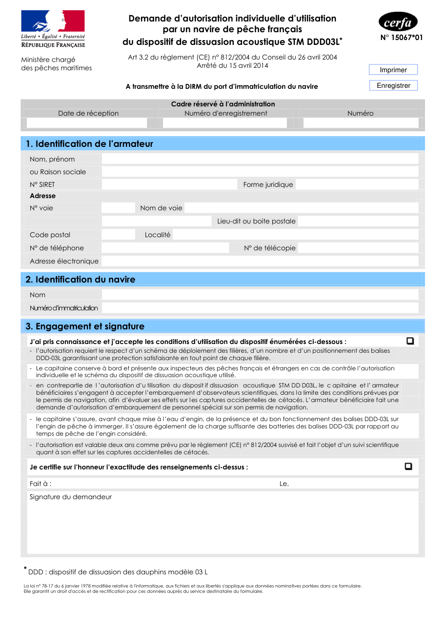 Page 1 du formulaire cerfa 15067 — Demande d'autorisation individuelle d'utilisation par un navire de pêche français du dispositif de dissuasion