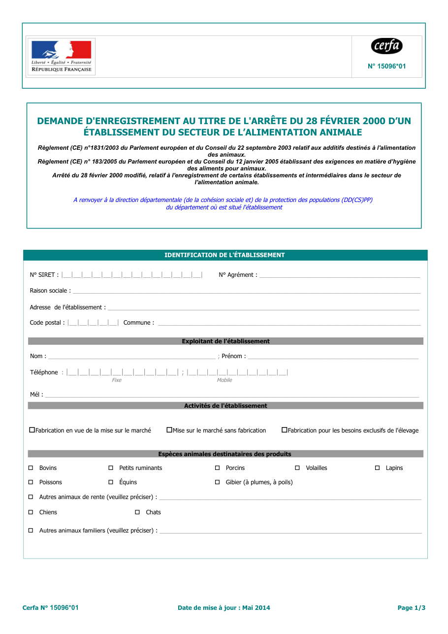 Page 1 du formulaire cerfa 15096 — Demander l'enregistrement d'un établissement de l'alimentation animale : additifs, prémélanges, aliments composés