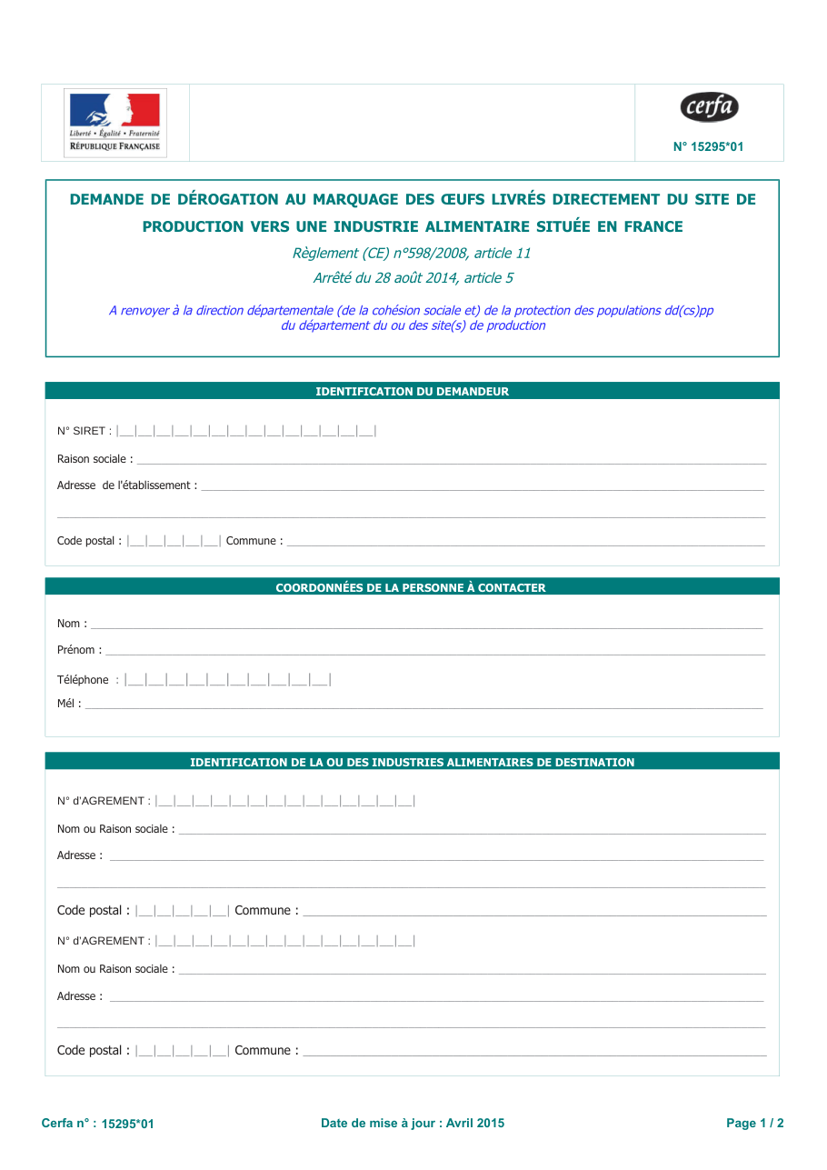 Page 1 du formulaire cerfa 15295 — Demande de dérogation au marquage des œufs livrés directement du site de production