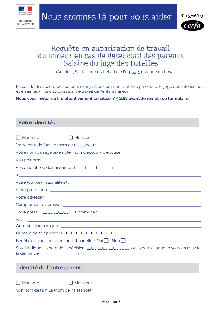 Page 1 du formulaire cerfa 15716 — Requête en autorisation de travail du mineur en cas de désaccord des parents – Saisine