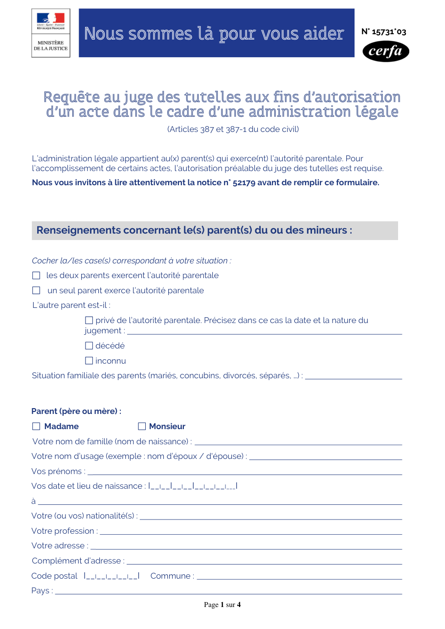 Page 1 du formulaire cerfa 15731 — Requête au juge des tutelles aux fins d'autorisation d'un acte dans le cadre d'une administration légale