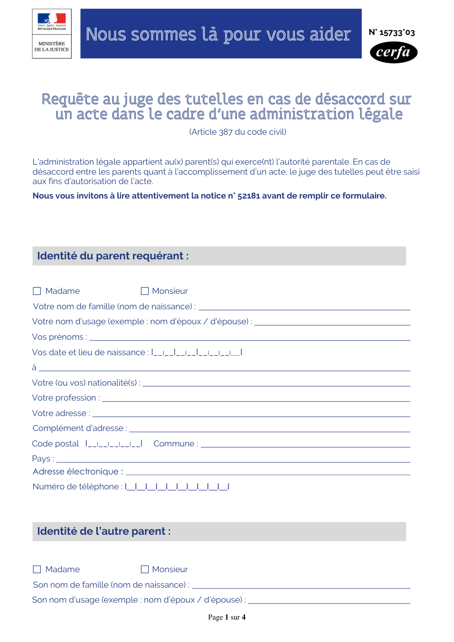 Page 1 du formulaire cerfa 15733 — Requête au juge des tutelles en cas de désaccord sur un acte dans le cadre