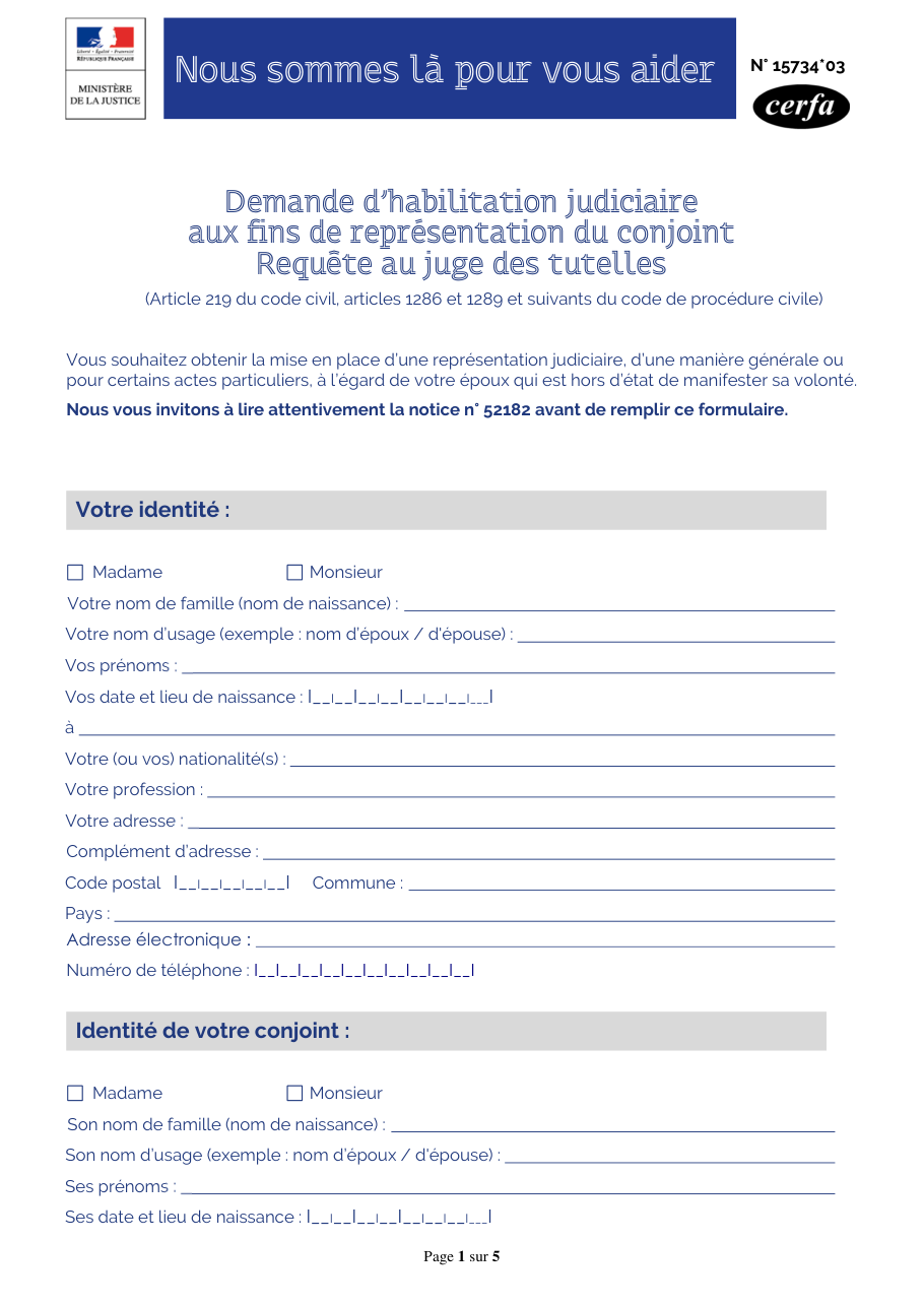 Page 1 du formulaire cerfa 15734 — Demande d'habilitation judiciaire aux fins de représentation du conjoint Requête au juge des tutelles