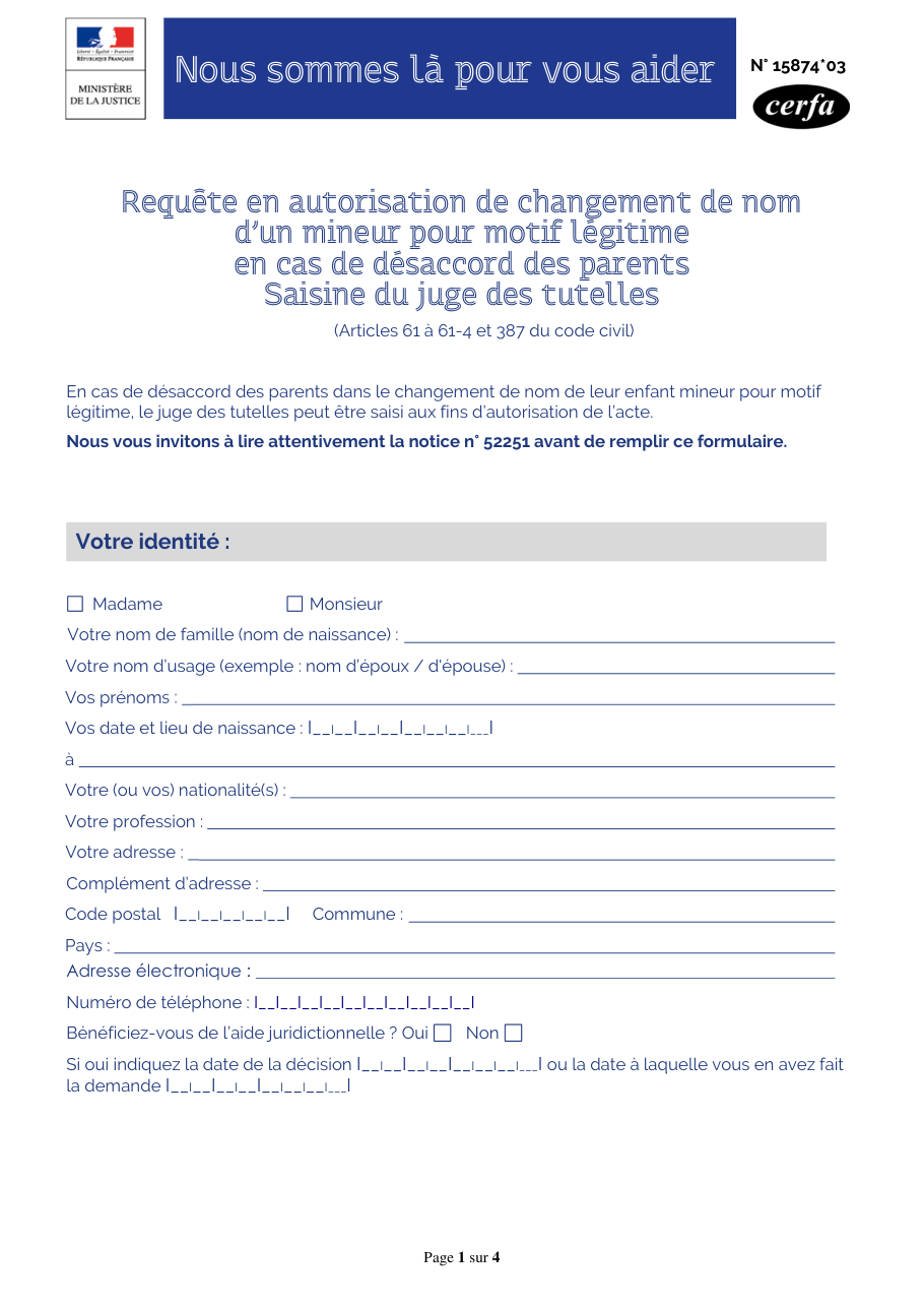 Page 1 du formulaire cerfa 15874 — Requête en autorisation de changement de nom d’un mineur pour motif légitime