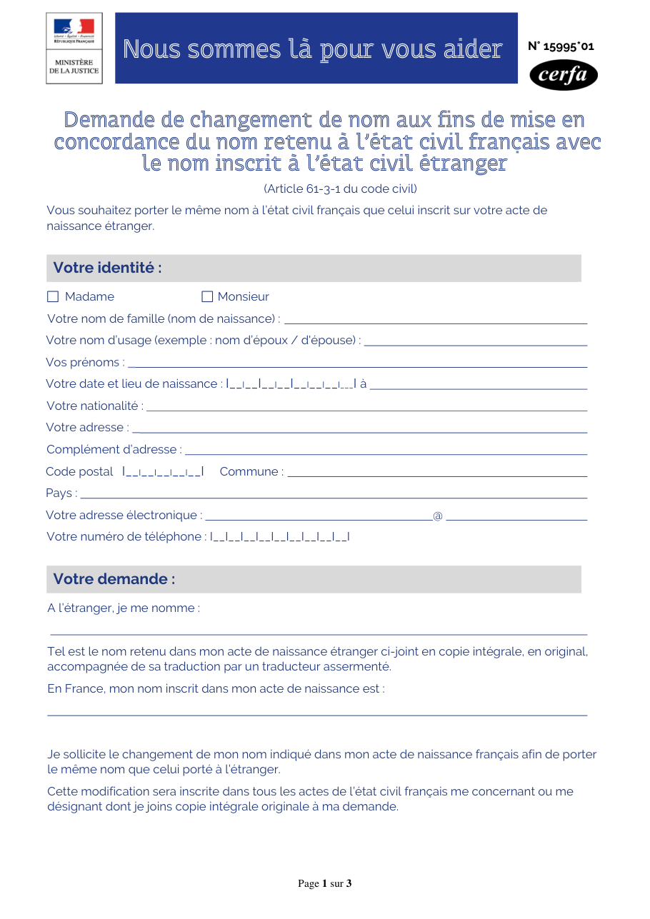 Page 1 du formulaire cerfa 15995 — Demande de changement de nom aux fins de mise en concordance du nom retenu à l'état civil