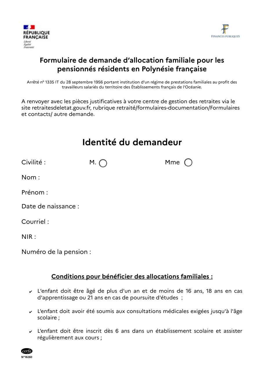 Page 1 du formulaire cerfa 16260 — Formulaire de demande d'allocation familiale pour les pensionnés résidents en Polynésie française