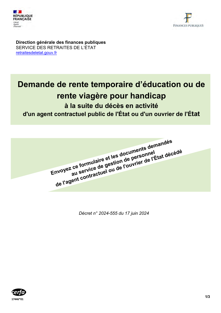 Page 1 du formulaire cerfa 17446 — Demande de rente temporaire d'éducation ou de rente viagère pour handicap
