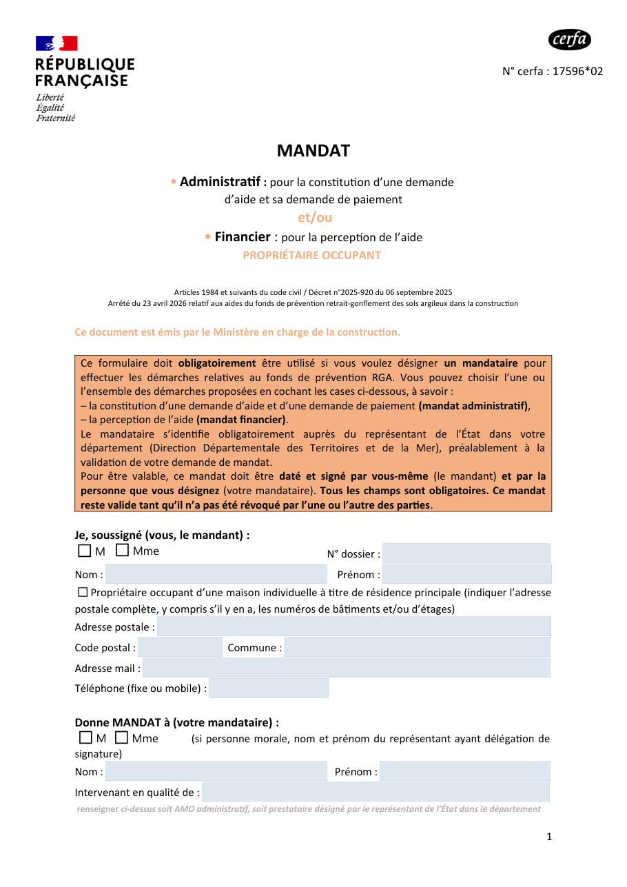 Page 1 du formulaire cerfa 17596 — Désigner un mandataire pour l'aide du fonds de prévention retrait-gonflement des sols argileux (propriétaire occupant)