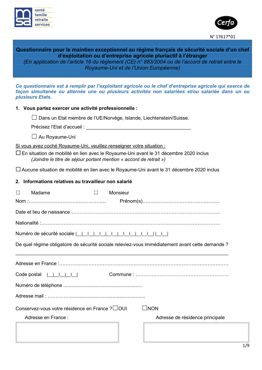 Page 1 du formulaire cerfa 17617 — Questionnaire pour le maintien exceptionnel au régime français de sécurité sociale d'un chef d'exploitation ou d'entreprise agricole pluriactif à l'étranger