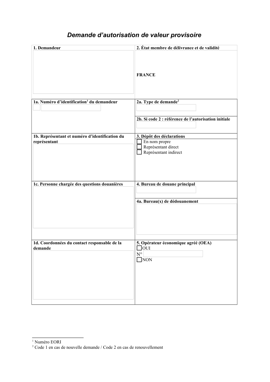 Page 1 du formulaire douane.gouv.fr — Demander une autorisation de valeur provisoire en douane